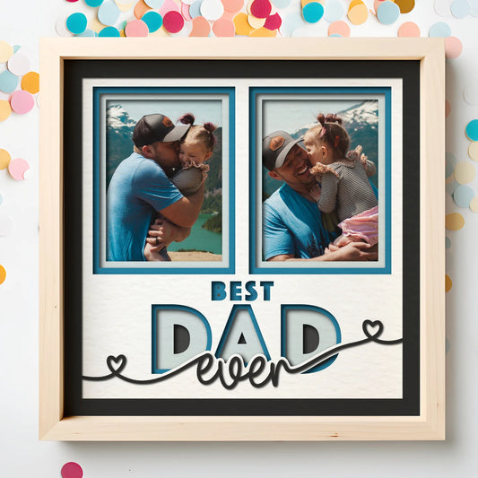 Best Dad Ever Picture Frame Layered 8x8 Shadow Box